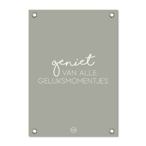 tuinposter groen - geniet van alle geluksmomentjes