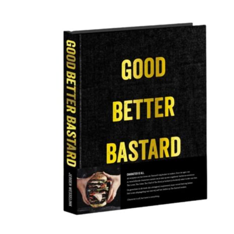 Good. Better. Bastard. Character Is All – Het ultieme Bastard BBQ-boek (NL)