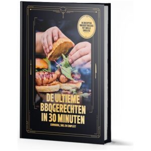 De Ultieme BBQ-gerechten in 30 Minuten